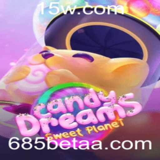 CandyDreams: A Aventura Doce Com 685bet