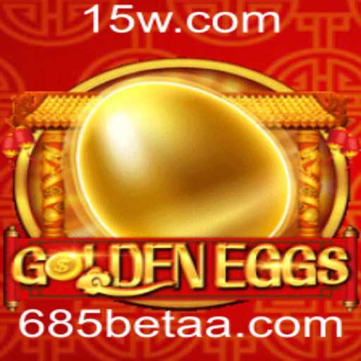 Descubra a Emoção do Jogo GoldenEggs com a Plataforma 685bet